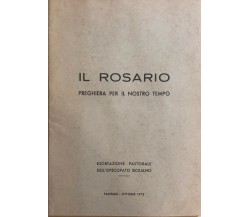 Il Rosario Preghiera per il nostro tempo	di Centro Del Rosario - Padri Domenican