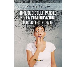 Il Ruolo delle Parole nella comunicazione docente-discente