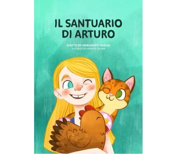  Il Santuario di Arturo di Margherita Tancini, 2023, Youcanprint