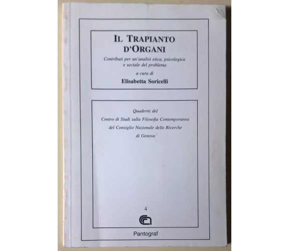 Il Trapianto d’Organi - Elisabetta Soricelli - 1994, Pantograf - L 