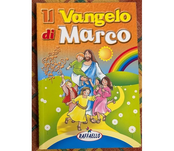 Il Vangelo di Marco di M. Contadini, A. P. Cardinali, 2004, Raffaello Editric