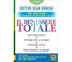 Il benessere totale. The Spectrum di Dean Ornish,  2017,  Macro Edizioni