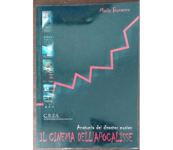 Il cinema nell'apocalisse - Mario Bonanno - C.R.E.S.,2005 - A
