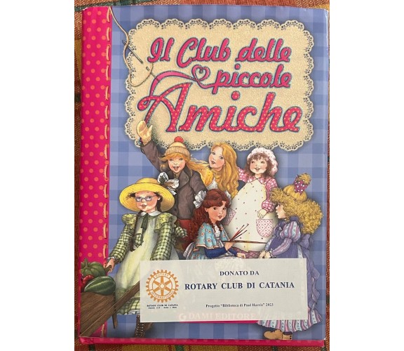 Il club delle piccole amiche di Peter Holeinone, 2010, Dami Editore