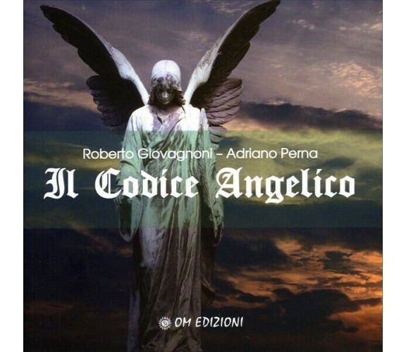 Il codice Angelico (Om Edizioni, 2019, Giovagnoni e Perna) - ER
