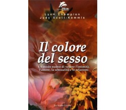 Il colore del sesso di Lynn Champion, Judy Scott-kemmis,  2003,  Gruppo Futura