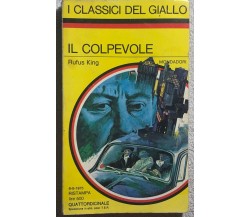 Il colpevole di Rufus King,  1975,  Mondadori