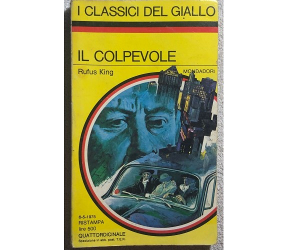 Il colpevole di Rufus King,  1975,  Mondadori