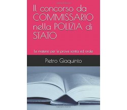 Il concorso da COMMISSARIO nella POLIZIA di STATO: Le materie per le prove scrit