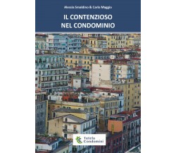 Il contenzioso nel condominio di Alessia Smaldino,  2021,  Youcanprint