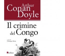 Il crimine del Congo di Arthur Conan Doyle, 2020, Bordeaux