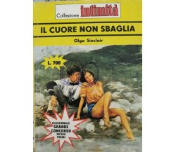 Il cuore non sbaglia (Olga Sinclair, collezione intimità) - ER