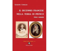 Il decennio francese nella terra di pisticci. Studi e ricerche di Giuseppe Conig