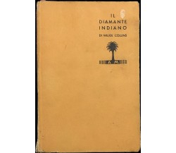 Il diamante indiano di Wilkie Collins, 1933, Arnoldo Mondadori Editore