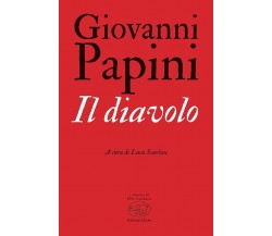 Il diavolo di Giovanni Papini, 2023, Edizioni Clichy