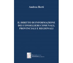 Il diritto di informazione dei consiglieri comunali, provinciali e regionali di 