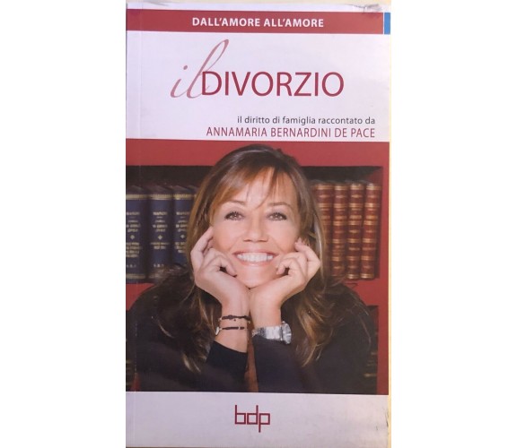 Il divorzio di Annamaria Bernardini De Pace, BDP