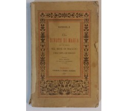 Il divoto di Maria [...] - P. Lorenzo Gerola - Tip. e Lib. Salesiana - 1887 - G