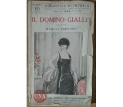 Il domino giallo - Marcel Prevost - Sonzogno,1925 - A