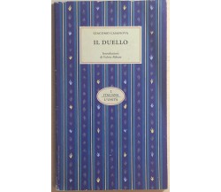 Il duello di Giacomo Casanova, 1993, L’Unità