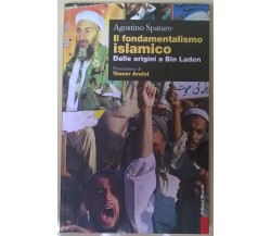 Il fondamentalismo islamico dalle origini a Bin Laden -Spataro- 2001, Riuniti- L