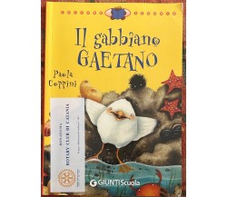 Il gabbiano Gaetano di Paola Coppini, 2003, Giunti Editore