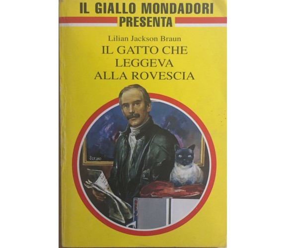 Il gatto che leggeva alla rovescia di Lilian Jackson Braun, 1994, Mondadori