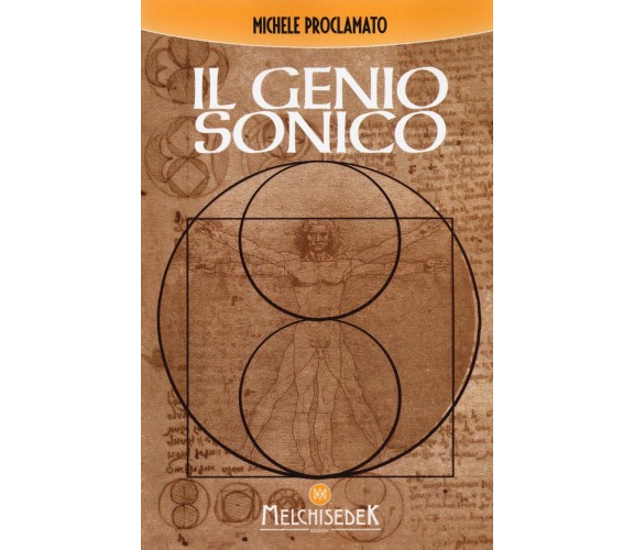 Il genio sonico - Michele Proclamato -Melchisedek, 2016