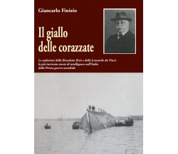 Il giallo delle corazzate di Giancarlo Finizio,  2020,  Youcanprint