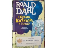 Il grande ascensore di cristallo di Roald Dahl, 2016, Salani Editore