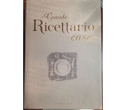 Il grande ricettario di casa - Gribaudo - 2007 - G