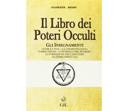 Il libro dei poteri occulti - Charles W. Leadbeater, Annie Besant - 2015