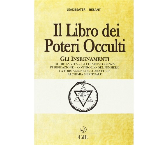 Il libro dei poteri occulti - Charles W. Leadbeater, Annie Besant - 2015