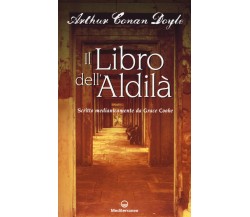 Il libro dell aldilà - Arthur Conan Doyle - Edizioni mediterranee, 2017