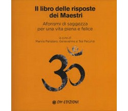 Il libro delle risposte dei Maestri (AA. VV., Om Edizioni, 2019)-  ER