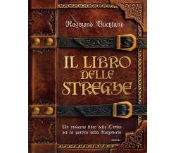 Il libro delle streghe - Raymond Buckland - Armenia, 2021