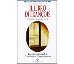 Il libro di François - E. Ruggini - Edizioni Mediterranee, 1996