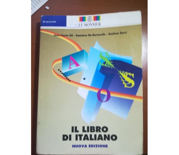 Il libro di italiano - AA.VV. - Le monnier - 1995 - M