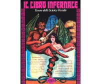 Il libro infernale - AA.VV. - Edizioni Mediterranee, 1984