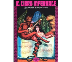 Il libro infernale - AA.VV. - Edizioni Mediterranee, 1984