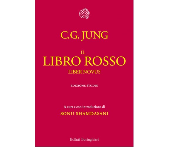 Il libro rosso. Liber novus - Carl Gustav Jung - Bollati Boringhieri, 2012