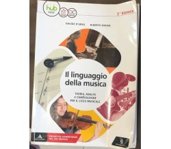 Il linguaggio della musica 1. Con Quaderno delle competenze 1+2. Per le Scuole s