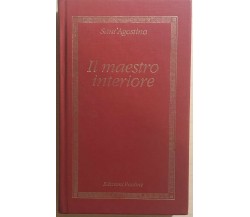 Il maestro interiore di Sant’Agostino, 1987, Edizioni Paoline