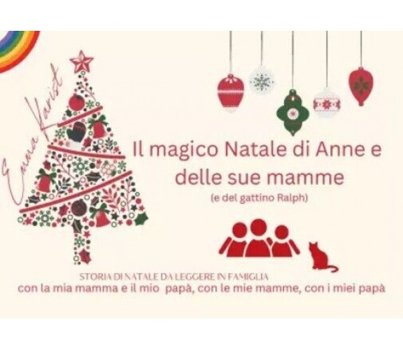  Il magico Natale di Anne e le sue mamme (e il gattino Ralph) . STORIA DI NATALE