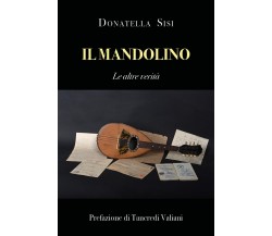 Il mandolino di Donatella Sisi,  2022,  Youcanprint