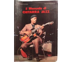 Il manuale di chitarra jazz di Giovanni Monteforte,  1988,  Anthropos