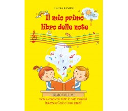 Il mio primo libro delle note di Laura Ranieri,  2021,  Youcanprint