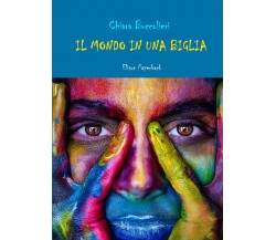 Il mondo in una biglia di Chiara Buccolieri,  2021,  Abelpaper