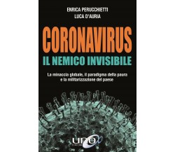  Il nemico invisibile. La minaccia globale, il paradigma della paura