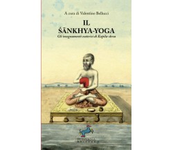 Il Śānkhya-Yoga - V. Bellucci - Fontana, 2021